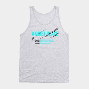 A Quiet Place Tank Top